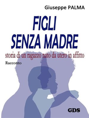 cover image of Figli senza madre